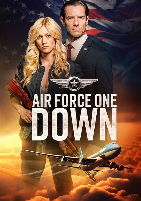 Air Force One Down Watch Full Movie On Paramount United Kingdom