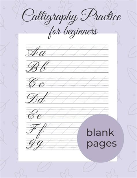 Amazon Com Calligraphy Practice For Beginners 120 Calligraphy Practice Sheets Calligraphy Practice Pad Modern Calligraphy And Hand Lettering For Beginners Calligraphy Practice Workbook 9798577446208 Blue Daisy Books