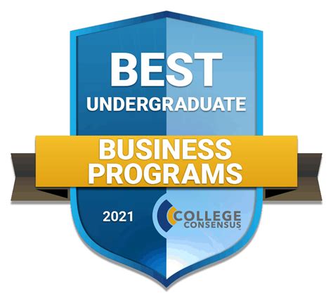 Best Undergraduate Business Programs 2021 Top Consensus Ranked Best Undergraduate Business Programs 2021 Top Consensus Ranked