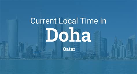 Current Local Time In Doha Lebanon Current Local Time In Doha Lebanon