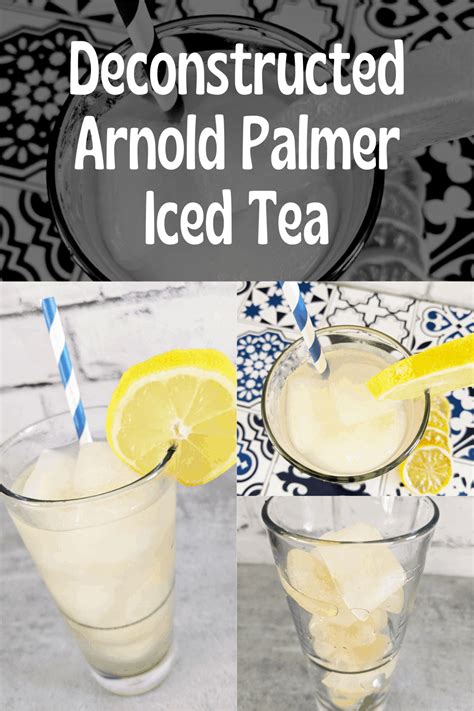 Deconstructed Arnold Palmer Tea Deconstructed Arnold Palmer Tea
