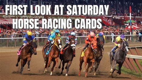 First Look At Saturday Horse Racing Cards Youtube First Look At Saturday Horse Racing Cards Youtube
