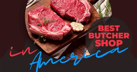 Fresh Meats Vegas John Mull S Meat Market Butcher Shop