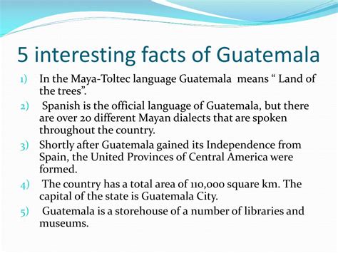 Guatemala Interesting Facts Guatemala Interesting Facts