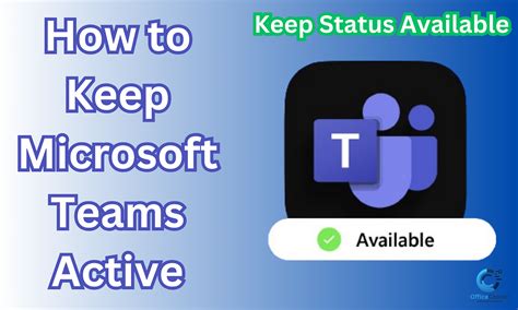 How To Keep Microsoft Teams Active Officechaser Medium How To Keep Microsoft Teams Active Officechaser Medium