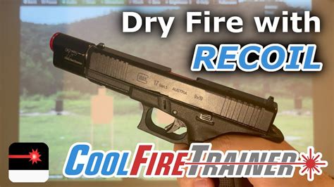Laser Dry Fire With Recoil Coolfire Trainer With Dryfireonline Com Laser Dry Fire With Recoil Coolfire Trainer With Dryfireonline Com
