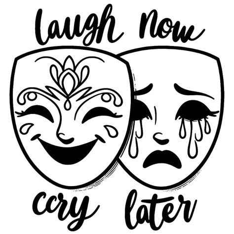 Laugh Now Cry Later Coloring Pages Coloringlib Laugh Now Cry Later Coloring Pages Coloringlib