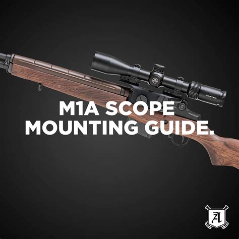 M1a Scope Mounting Guide The Armory Life M1a Scope Mounting Guide The Armory Life