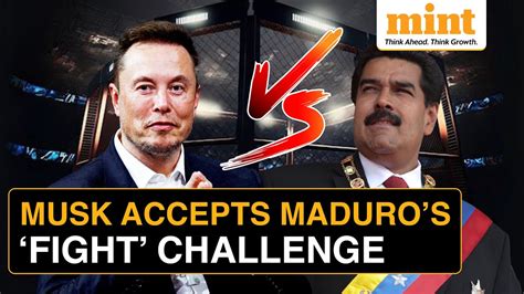 Musk Vs Maduro Tesla Boss Elon Musk Accepts To Fight Venezuelan President Nicolas Maduro