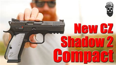 New Cz Shadow 2 Compact The Perfect Carry Pistol First Shots Youtube New Cz Shadow 2 Compact The Perfect Carry Pistol First Shots Youtube