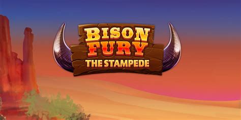 Play Bison Fury The Stampede Slot Game Coral Co Uk Play Bison Fury The Stampede Slot Game Coral Co Uk