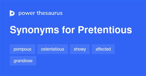 Pretentious Synonyms 1 764 Similar Words Phrases