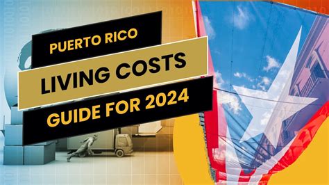 Puerto Rico Living Costs A Comprehensive Guide For 2024 Youtube