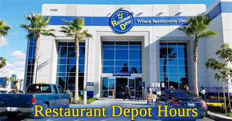 Restaurant Depot Hours Today Open Amp Closed Status Holiday Hours