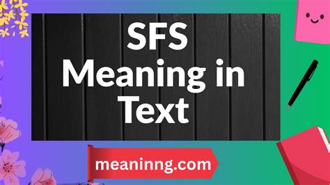 Sfs Meaning In Text How People Use It Online Inspirational Msgs Sfs Meaning In Text How People Use It Online Inspirational Msgs