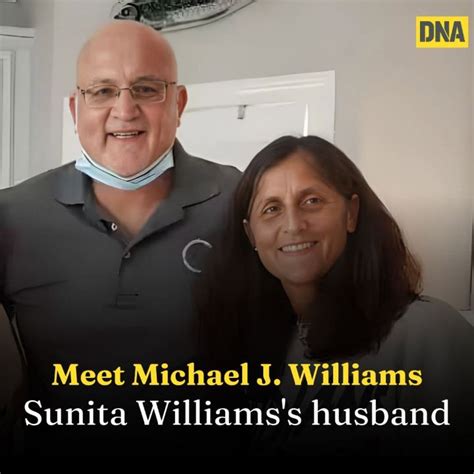 Sunita Williams Huband Who Is Michael J Williams
