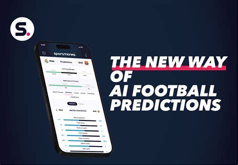 The New Way Of Ai Football Predictions Sportmonks