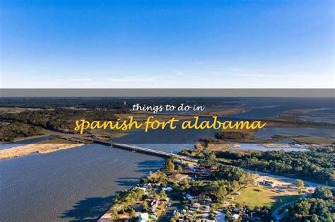Top 15 Things To Do In Spanish Fort Alabama Trip101 Top 15 Things To Do In Spanish Fort Alabama Trip101