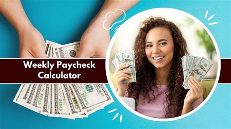 Weekly Paycheck Calculator