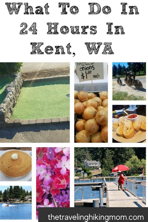 What To See And Do In Kent Wa The Traveling Hiking Mom