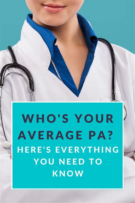Who S Your Average Pa Here S Everything You Need To Know The Physician Assistant Life Who S Your Average Pa Here S Everything You Need To Know The Physician Assistant Life